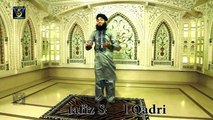 Sunioon Khushian Manao Marhaba Marhaba - Hafiz Sajid Qadri - New Kalam [2015] - Naat Online