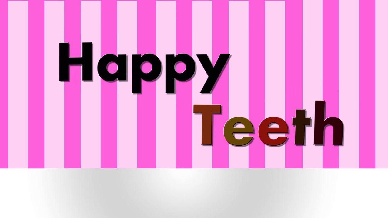 happy teeth
