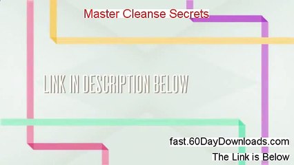 Master Cleanse Secrets 2.0 Review, Does It Work (and risk free download)