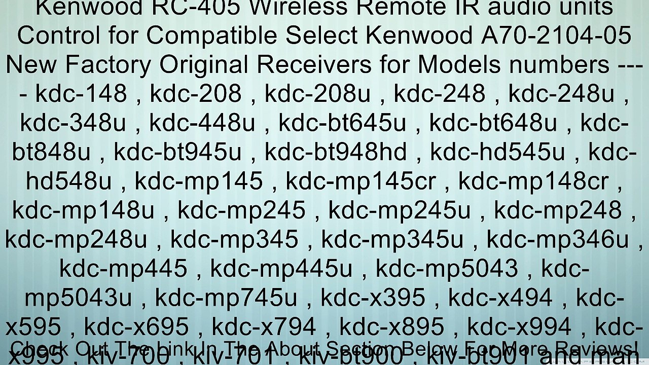 Kenwood RC-405 Wireless Remote IR audio units Control for Compatible Select Kenwood A70-2104-05 New Factory Original Receivers for Models numbers ---- kdc-148 , kdc-208 , kdc-208u , kdc-248 , kdc-248u , kdc-348u , kdc-448u , kdc-bt645u , kdc-bt648u , kdc-