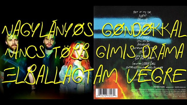 Paramore - Holiday/Vakáció magyar felirattal