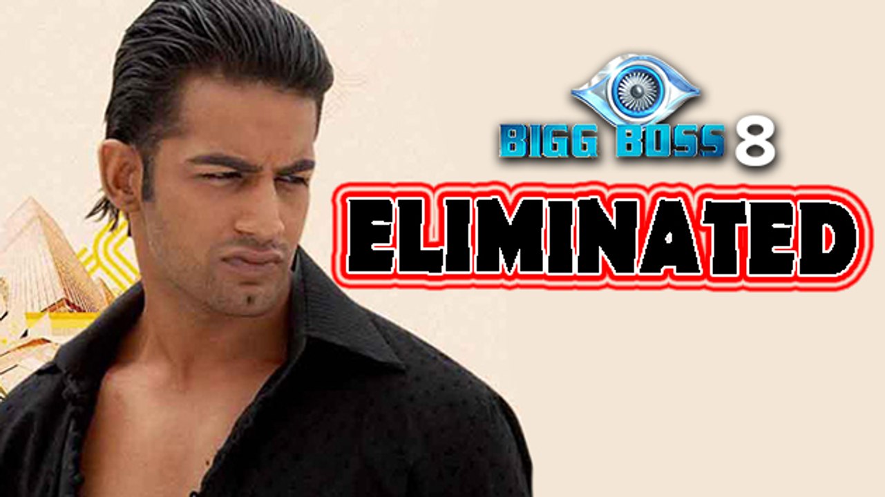 Bigg Boss 8: Upen Patel ELIMINATED !!!