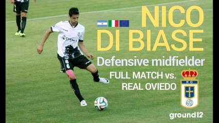 NICO DI BIASE - FULL MATCH vs REAL OVIEDO - 2014 - 1/2