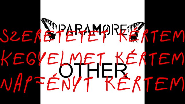 Paramore - Miracle Outro magyar felirattal