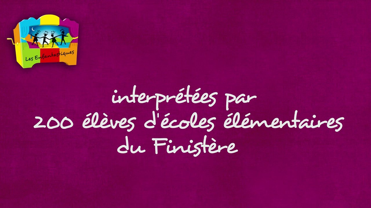 Les Enfantastiques- Nouvel album vol.8 ET CHAQUE JOUR QUI SE LEVE