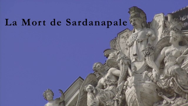 Eugène Delacroix - Vincent Corpet - La Mort de Sardanapale / Réalisation Olivier Taïeb