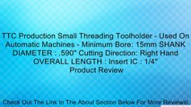 TTC Production Small Threading Toolholder - Used On Automatic Machines - Minimum Bore: 15mm SHANK DIAMETER : .590