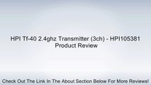 HPI Tf-40 2.4ghz Transmitter (3ch) - HPI105381 Review