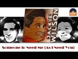 Jackie Wilson - Someone to Need Me (As I Need You) (HD) Officiel Seniors Musik