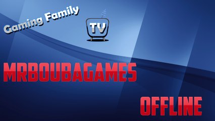 MrBoubaGames Official Streaming LIVE