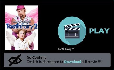 Download Tooth Fairy 2 Movie Full Movie High Quality
