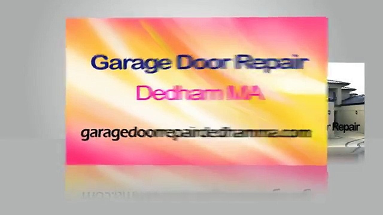 Garage Door Repair Dedham MA