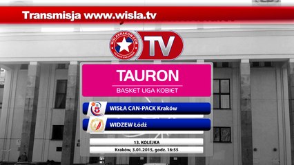 Wisła.TV na żywo: Wisła Can-Pack Kraków - Widzew Łódź