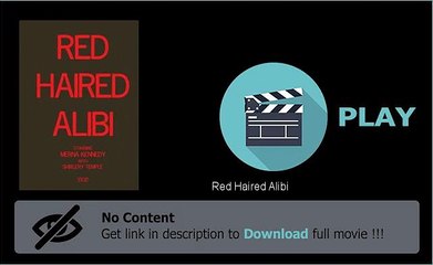 Red Haired Alibi Movie Download Free