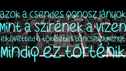 blink-182 – Snake Charmer /Kígyóbűvölő magyar felirattal