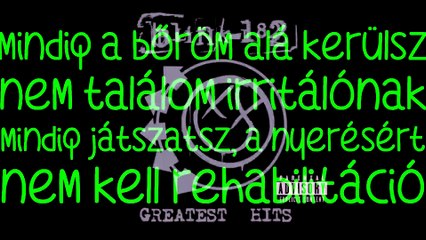 blink-182 – Another Girl, Another Planet/Másik Lány, Másik bolygó magyar felirattal