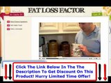 Fat Loss Factor Program Reviews   Fat Loss Factor Master Cleanse
