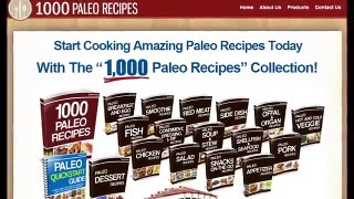 Get 1000 Paleo Recipes Today
