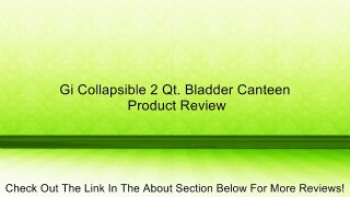 Gi Collapsible 2 Qt. Bladder Canteen Review