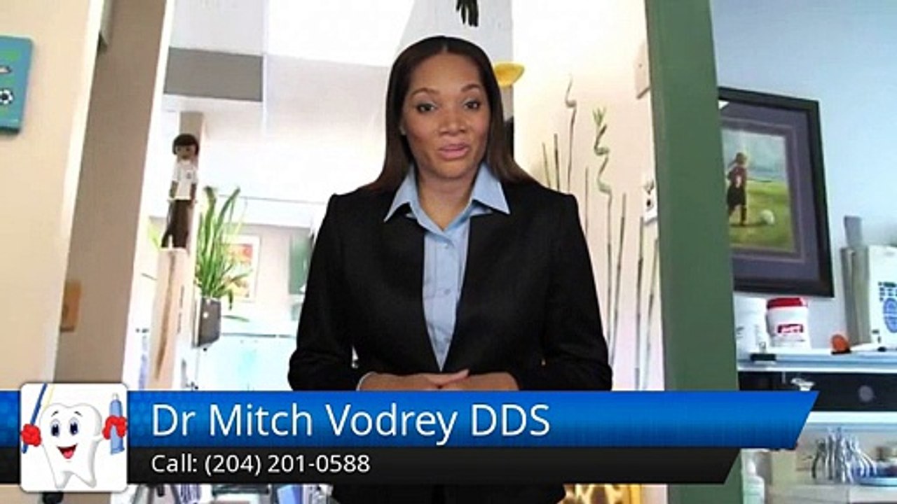 Dr Mitch Vodrey DDS Winnipeg         Great         5 Star Review by