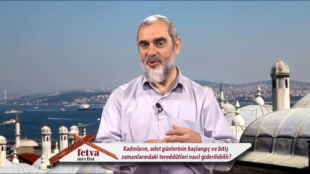 309) Kadınların, adet günlerinin başlangıç ve bitiş zamanlarındaki tereddütleri nasıl giderilebilir?