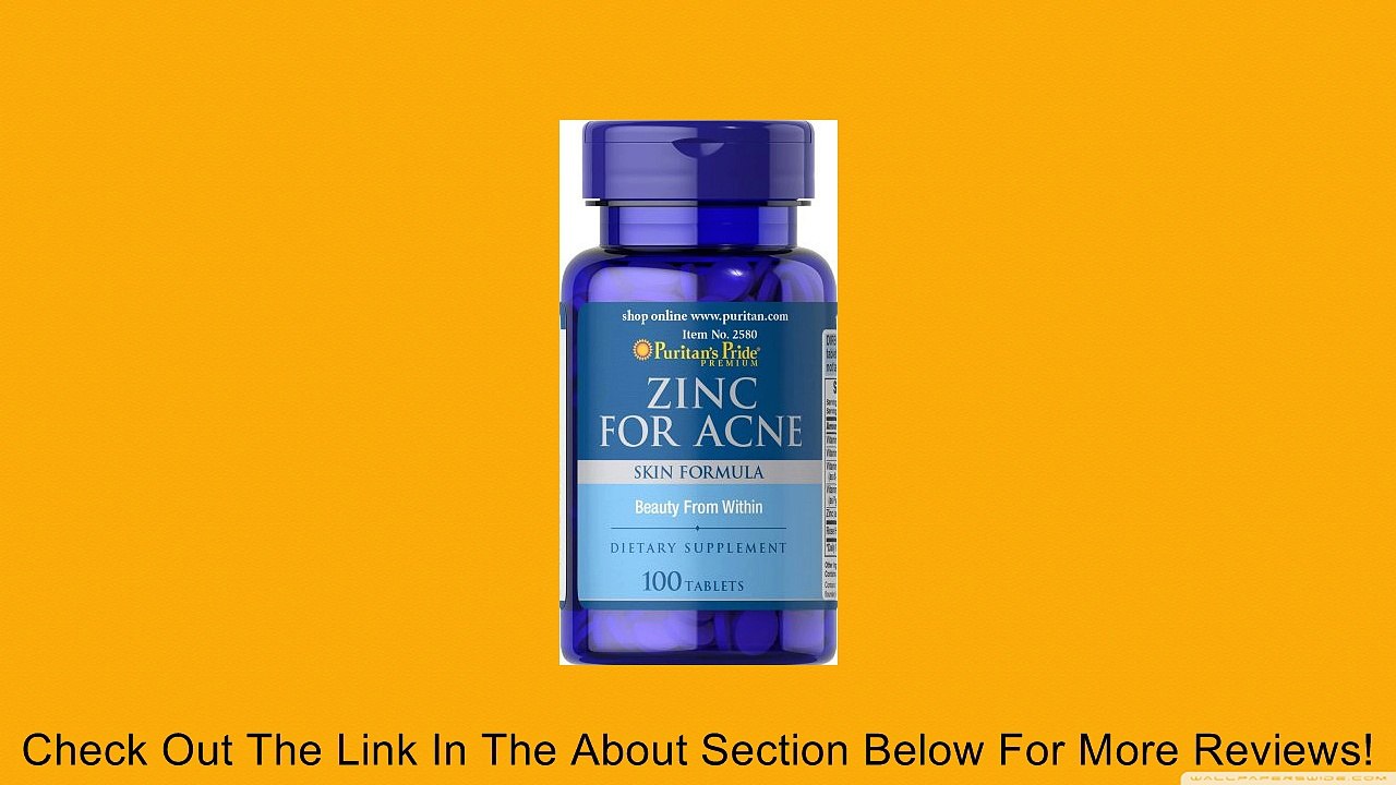 Puritan's Pride Zinc for Acne-100 Tablets Review