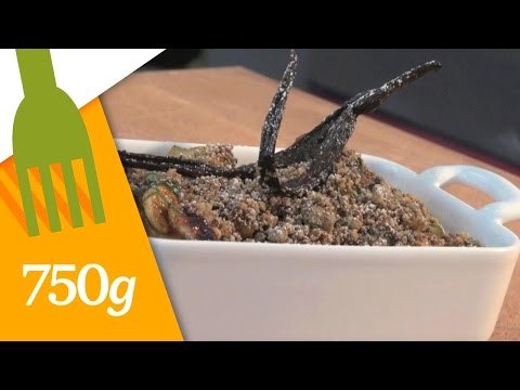 Leçon de goût par Philippe Conticini : Le crumble - 750 Grammes