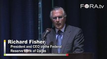 Richard Fisher on Needed Economic Changes