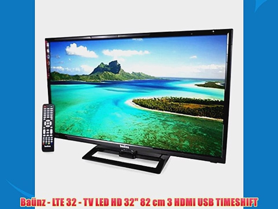 Baunz LTE 32 TV LED HD 32 82 cm 3 HDMI USB TIMESHIFT