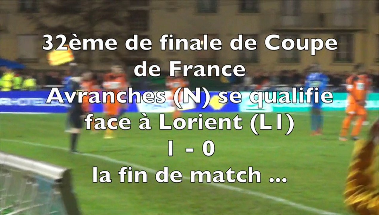 Avranches se qualifie en 16e de finale de coupe de France face à Lorient - 3 janvier 2015