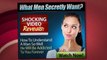 Be Irresistible Guide To What Men Secretly Want
