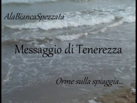 Messaggio di Tenerezza (orme sulla spiaggia)