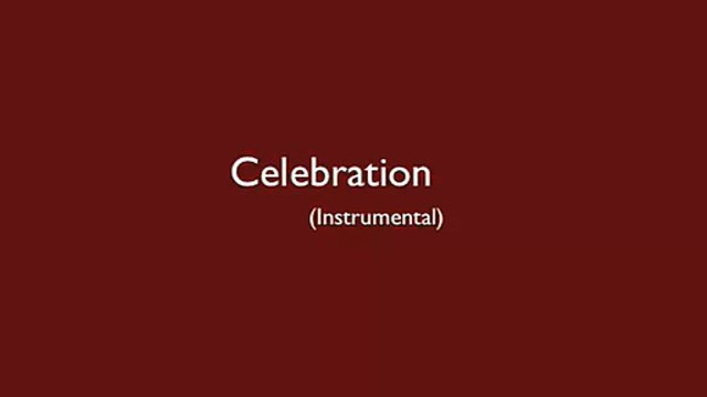 The Kool & The Gang - Celebration (Instrumental)
