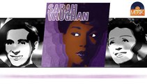 Sarah Vaughan - Give Me a Song With a Beautiful Melody (HD) Officiel Seniors Musik