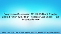 Progressive Suspension 12-1209B Black Powder Coated Finish 12.5