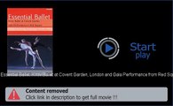 Download Essential Ballet: Kirov Ballet at Covent Garden, London and Gala Performance from Red Square, Moscow Movie Divx