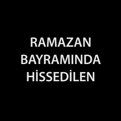Şeker Bayramında Hissedilen Aslında Olan