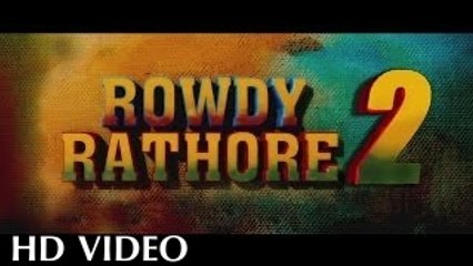 Rowdy Rathore 2 | Official Trailer 2015 | Akshay Kumar I Katrina Kaif