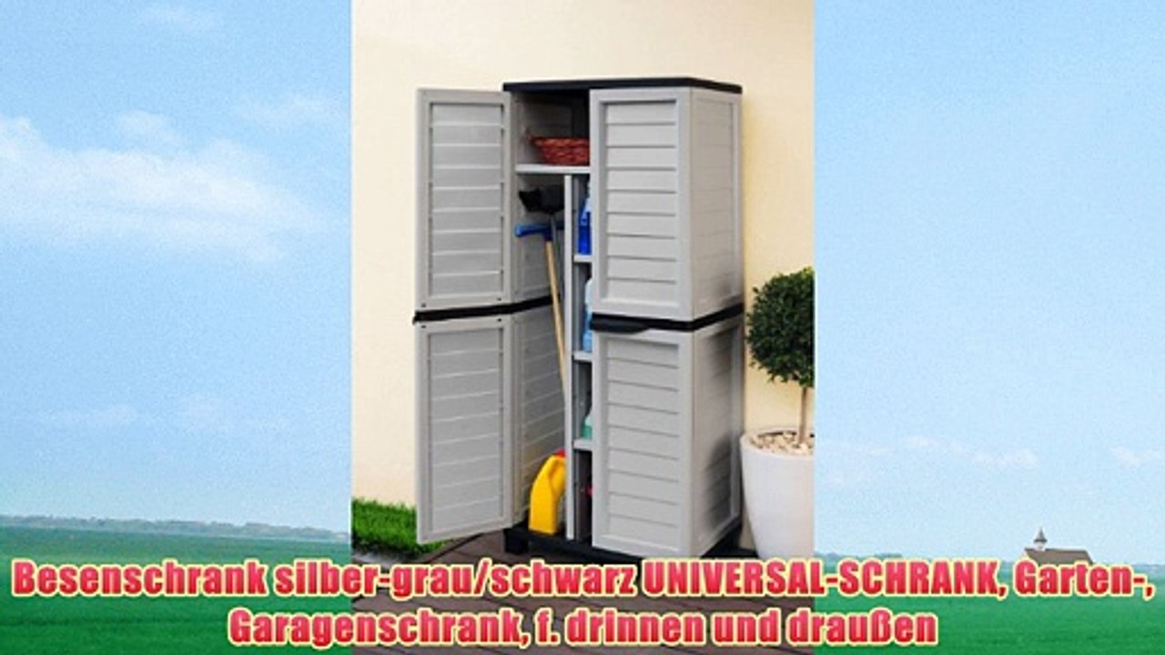 Besenschrank silber-grau/schwarz UNIVERSAL-SCHRANK Garten- Garagenschrank f. drinnen und drauÃŸen
