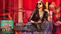 'Dolly Ki Doli' FULL AUDIO Song  Dolly Ki Doli  T-series