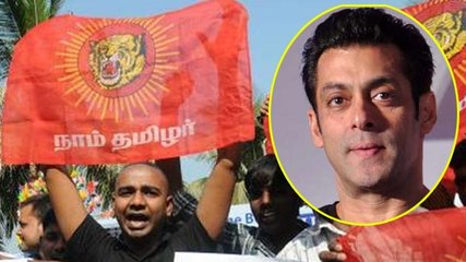 Salman Khan PROTESTED By Tamilians