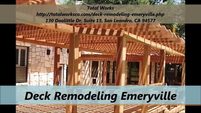 Total Works : Deck Remodeling Emeryville
