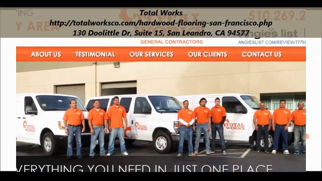 Total Works : Hardwood Flooring San Francisco