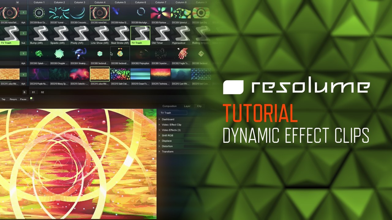 Resolume Arena & Avenue (Tutorial): Dynamic Effect Clips