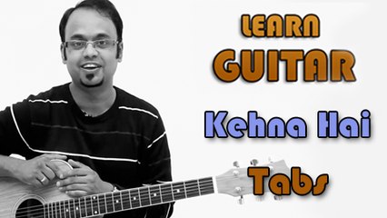 How To Play - Kehna Hai - Guitar Tabs - Padosan - Kishore Kumar