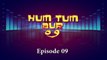 Tauseef Zain-ul-Abedin - Hum Tum Aur Woh (Episode 09/15)