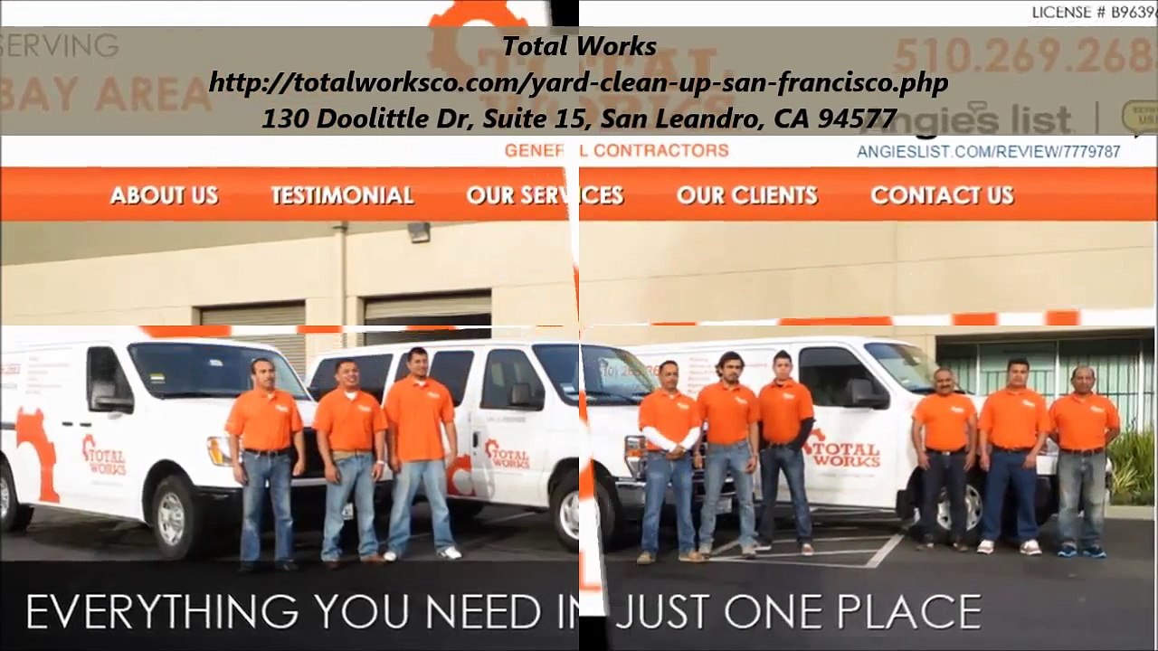 Total Works : Yard Clean Up San Francisco