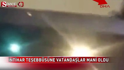 Köprüde şoke eden intihar!