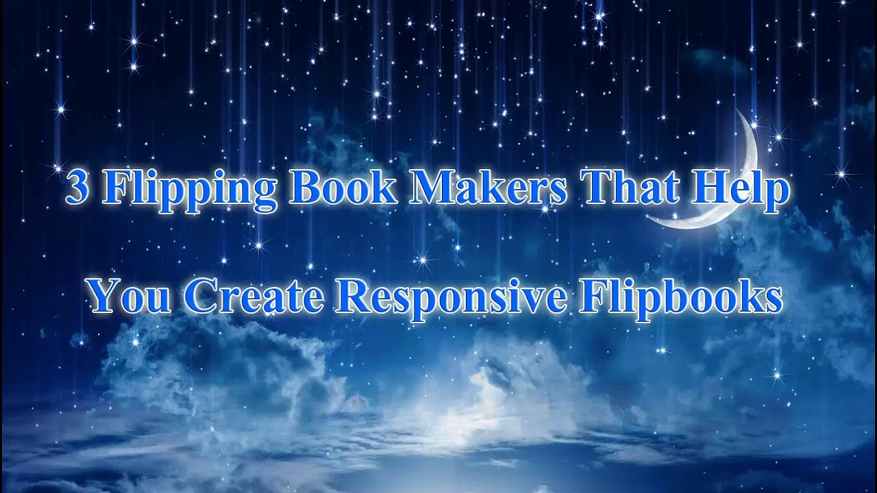 3 Digital Flipbook Creators for Responsive Web Design