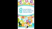 8 Social Media Rules Kids Should Follow (Infographic)